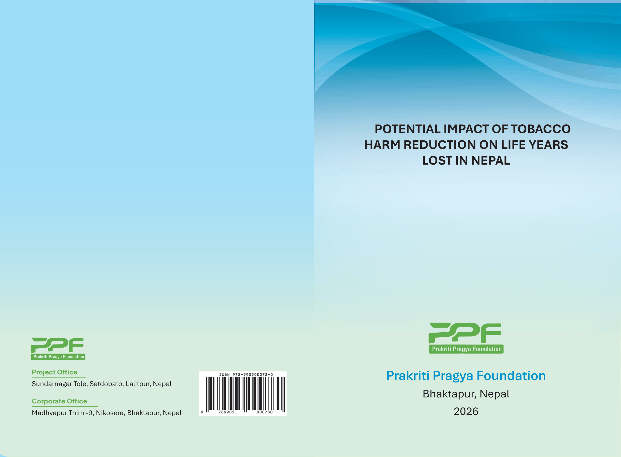 POTENTIAL IMPACT OF TOBACCO HARM REDUCTION ON LIFE YEARS LOST IN NEPAL
